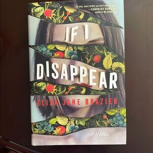 If I Disappear by Eliza Jane Brazier Book